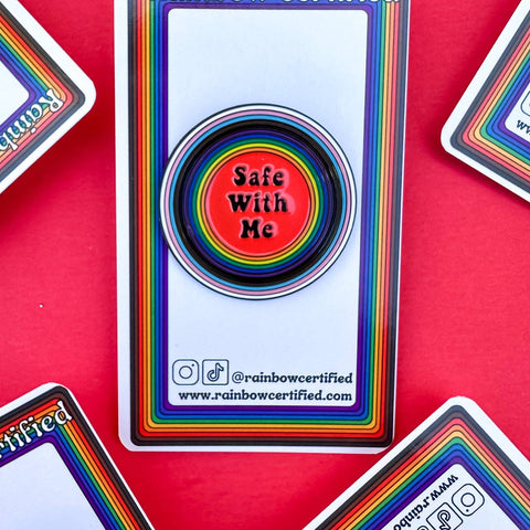 Safe with Me Lgbtqia+ Pin